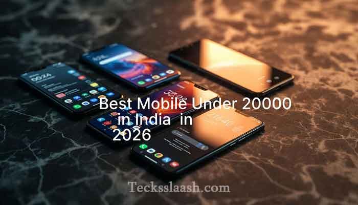 Best Mobile Under 20000 in India – Top 5 Picks (2026) 7 Best mobile under 20000 comparison flat lay featuring top 5 smartphones in India 2026